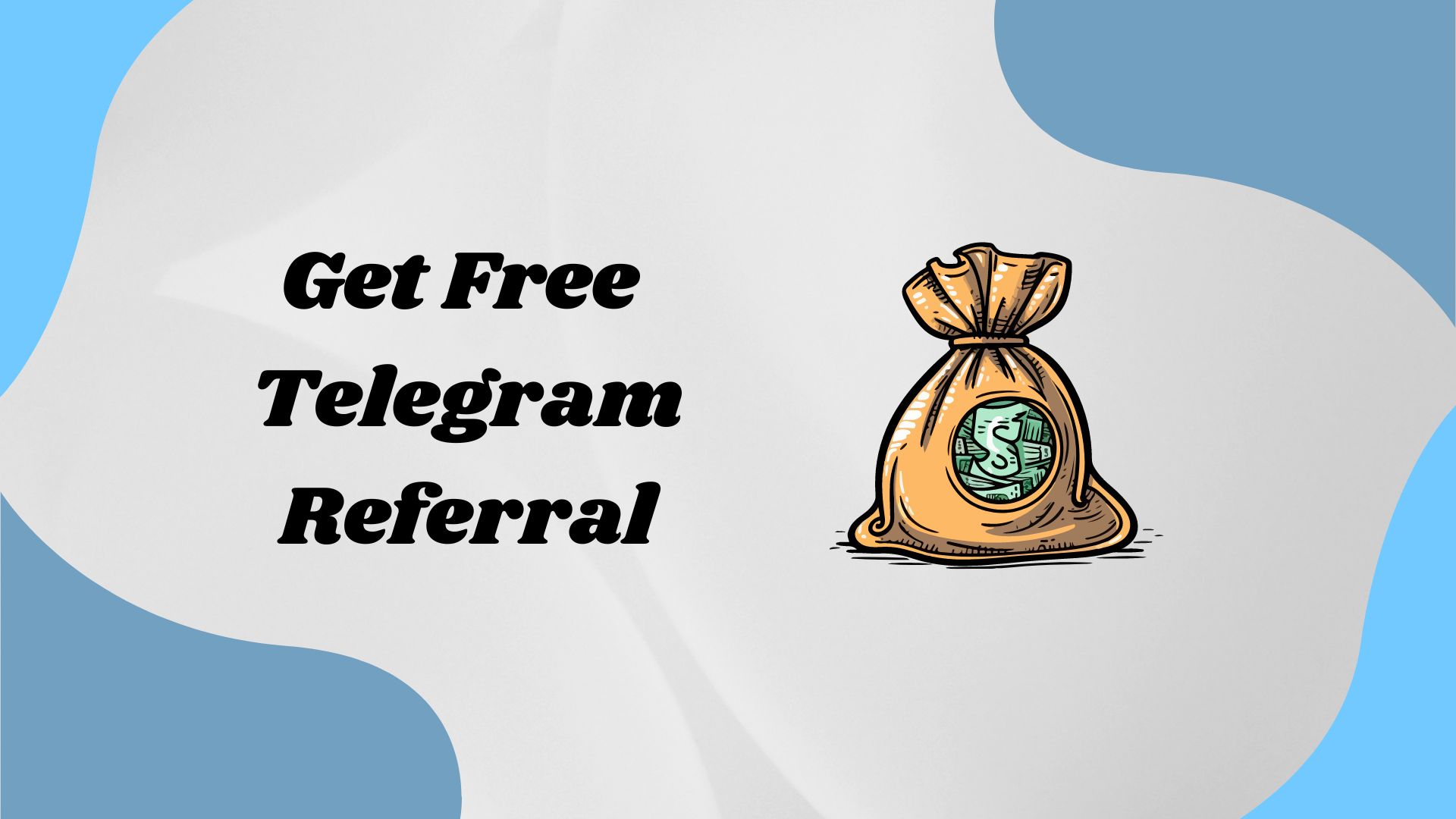 Get Free Telegram Referral